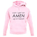 Amen unisex hoodie