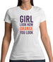 Look How Orange You Look Womens T-Shirt