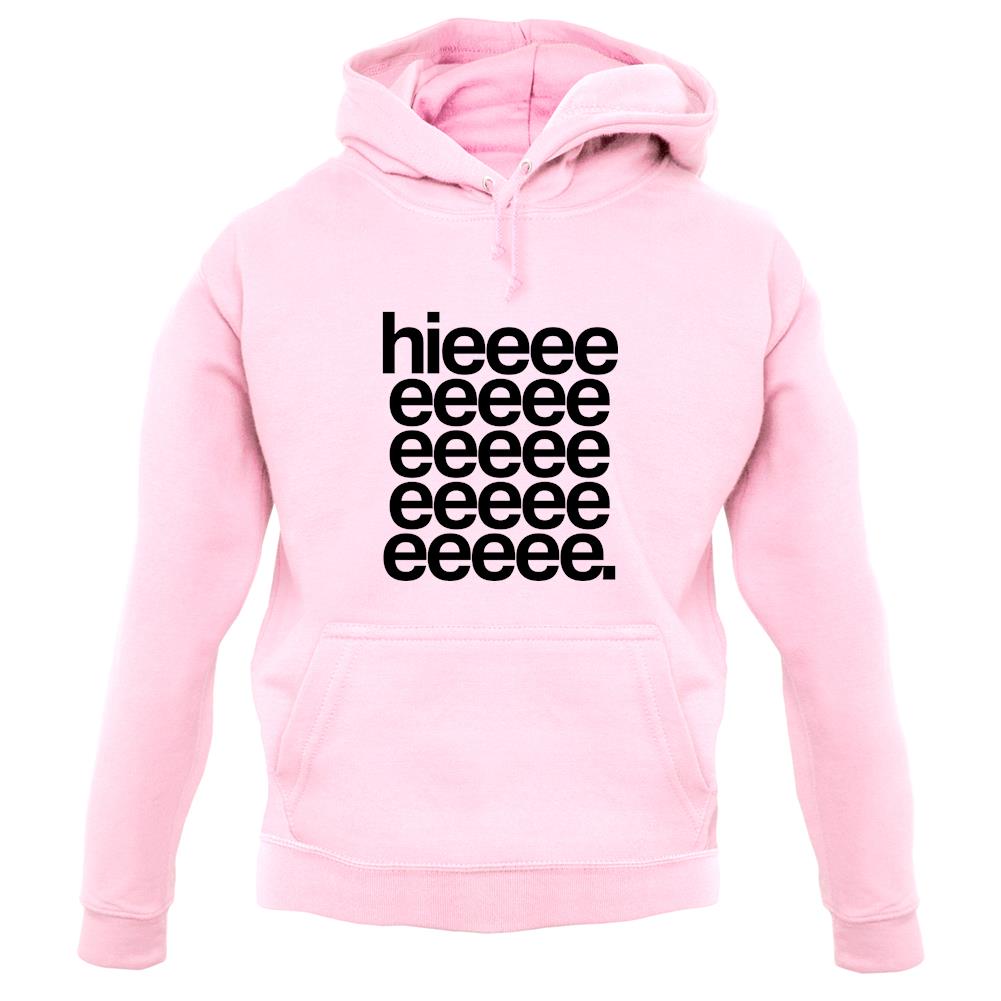 Hieeeee unisex hoodie