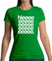 Hieeeee Womens T-Shirt