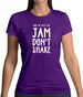 Must Be Jelly Womens T-Shirt