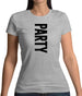 Party Rupaul Womens T-Shirt