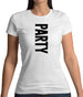 Party Rupaul Womens T-Shirt