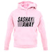 Sashay Away unisex hoodie