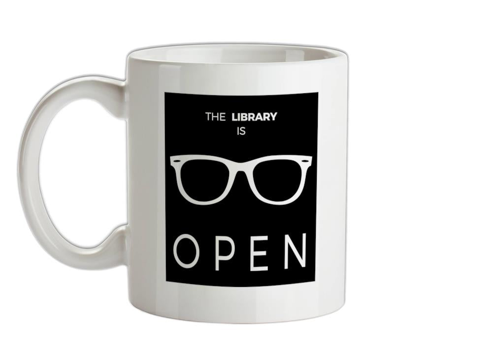 Library Is Open Ceramic Mug