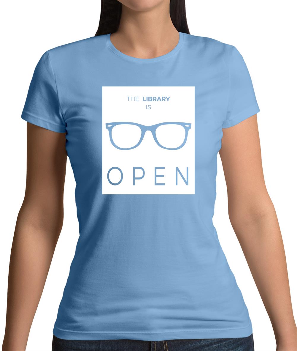 Library Is Open Womens T-Shirt