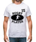 Rugby Player 15 Mens T-Shirt