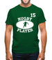 Rugby Player 15 Mens T-Shirt