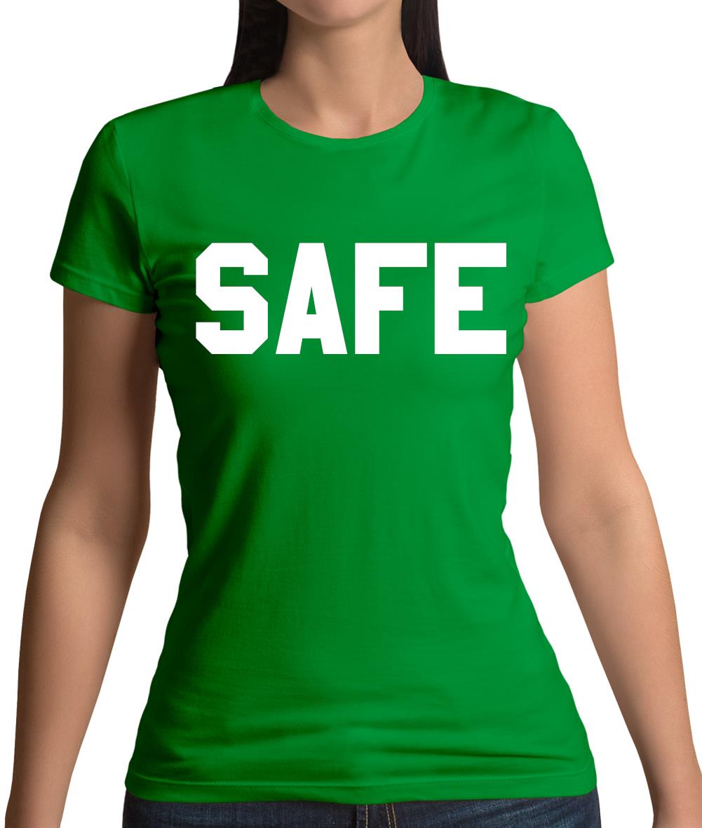 Safe Womens T-Shirt