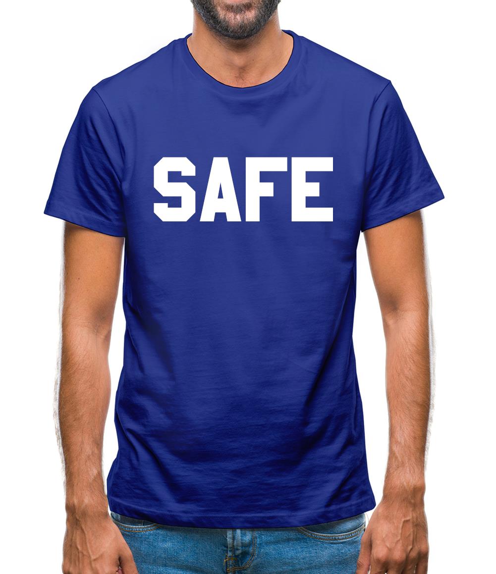 Safe Mens T-Shirt
