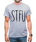 Stfu Mens T-Shirt