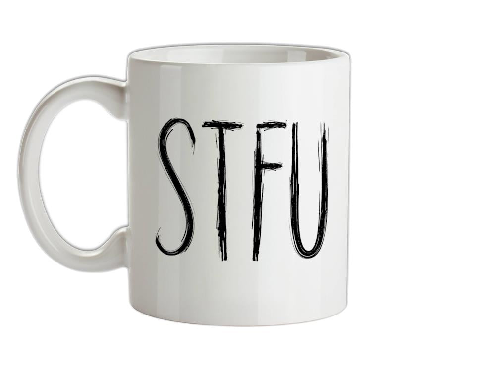 STFU Ceramic Mug