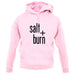 Salt And Burn unisex hoodie