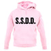 S.S.D.D unisex hoodie