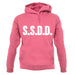 S.S.D.D unisex hoodie