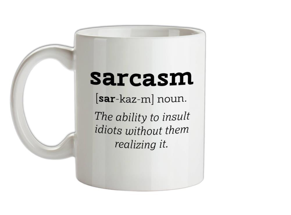 Sarcasm Definition Ceramic Mug