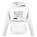 Sarcastic Response Loading.. Please Wait unisex hoodie