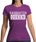 Sasquatch Queen Womens T-Shirt