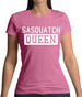 Sasquatch Queen Womens T-Shirt