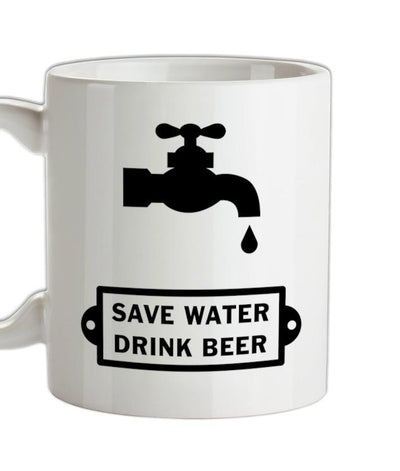 Save Water Drink Beer Ceramic Mug