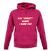 Say What Again I Dare You unisex hoodie