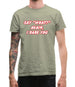 Say What Again I Dare You Mens T-Shirt