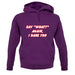 Say What Again I Dare You unisex hoodie