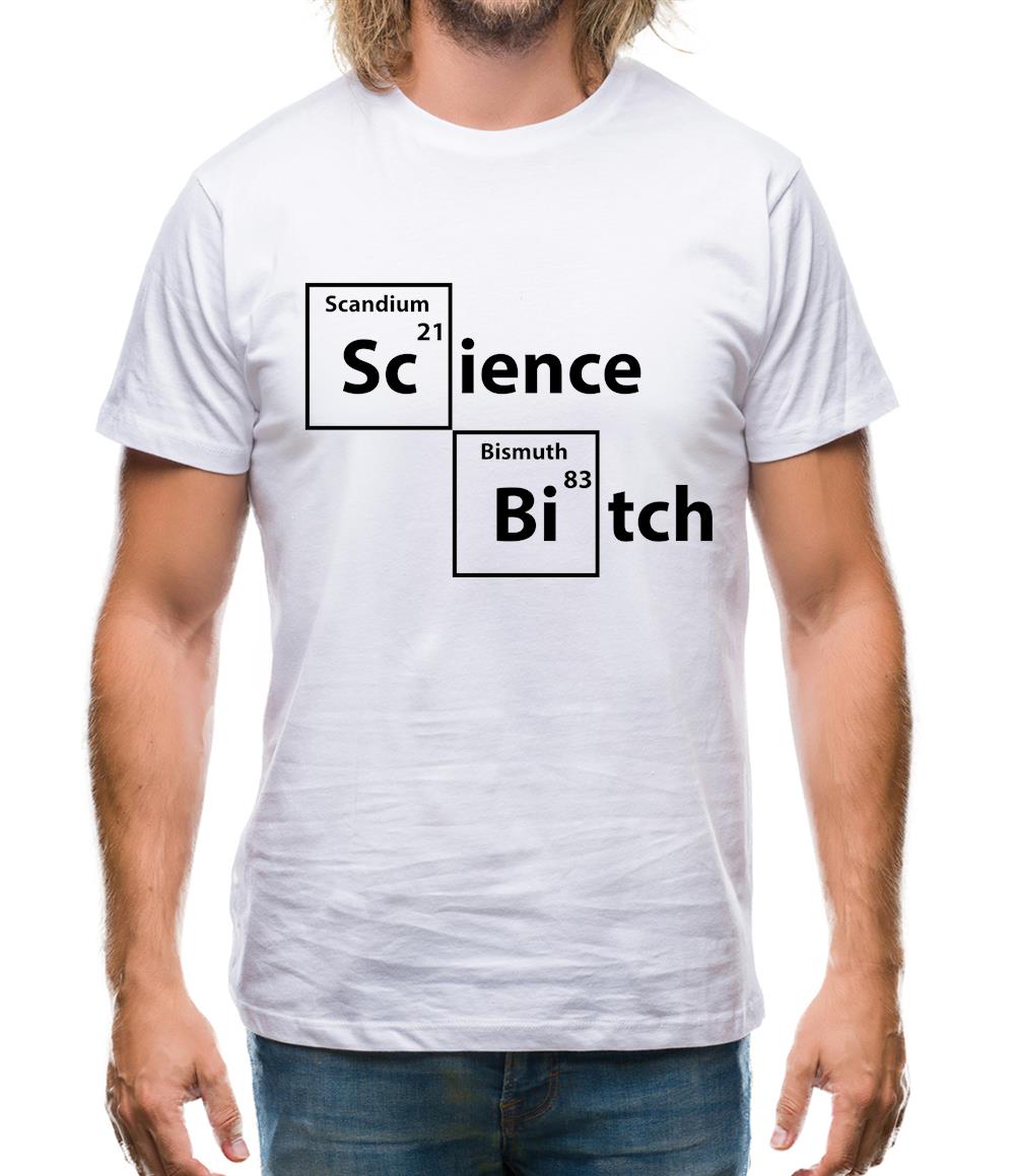 Science Bitch Periodic Table Mens T-Shirt