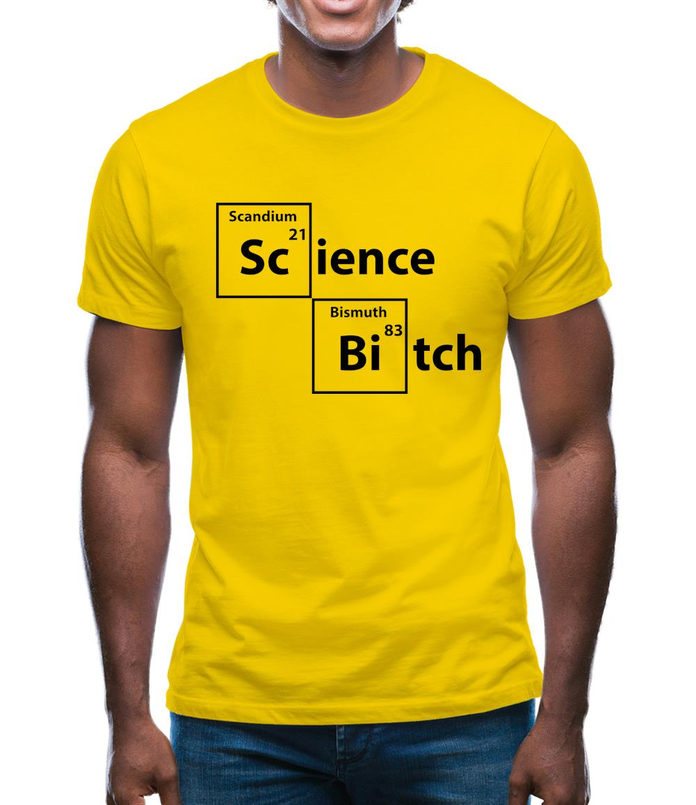 Science Bitch Periodic Table Mens T-Shirt