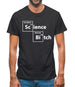 Science Bitch Periodic Table Mens T-Shirt