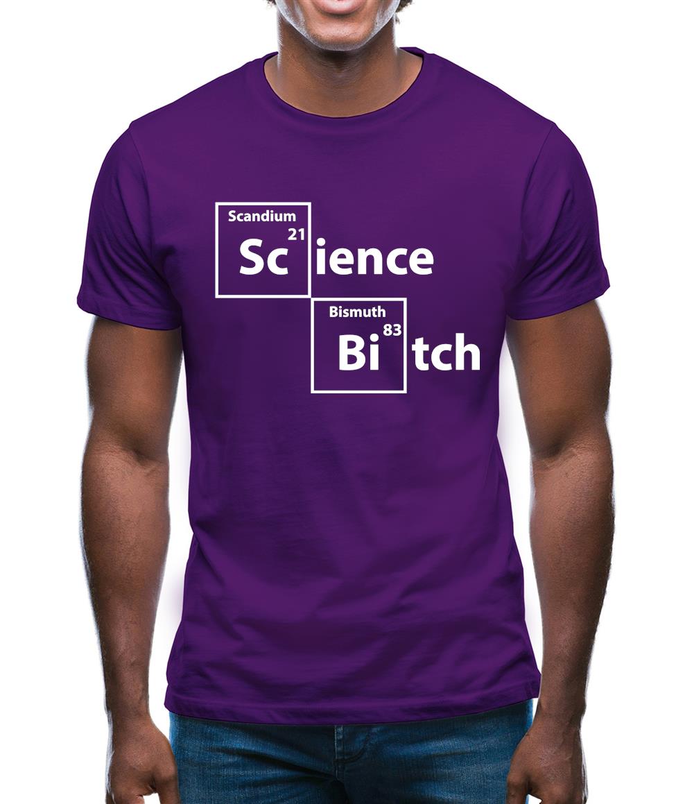 Science Bitch Periodic Table Mens T-Shirt