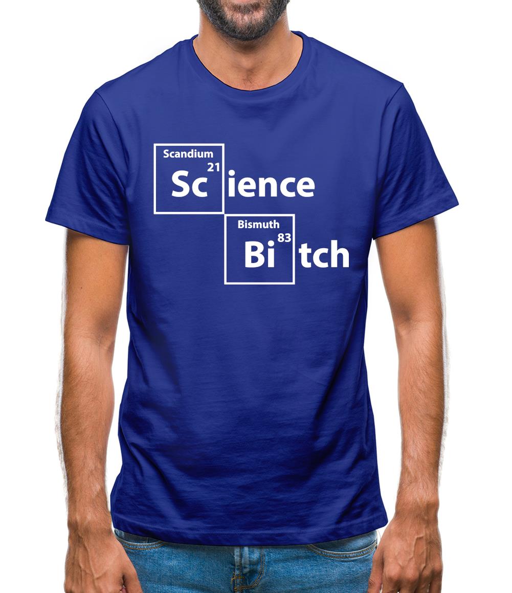 Science Bitch Periodic Table Mens T-Shirt