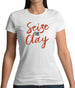 Seize The Clay Womens T-Shirt