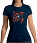 Seize The Clay Womens T-Shirt