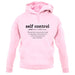 Self Control Definition unisex hoodie