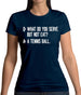 Donâ€™T Eat Tennis Ball Womens T-Shirt