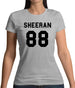 Sheeran 88 Womens T-Shirt