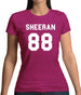 Sheeran 88 Womens T-Shirt