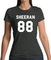 Sheeran 88 Womens T-Shirt