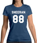 Sheeran 88 Womens T-Shirt