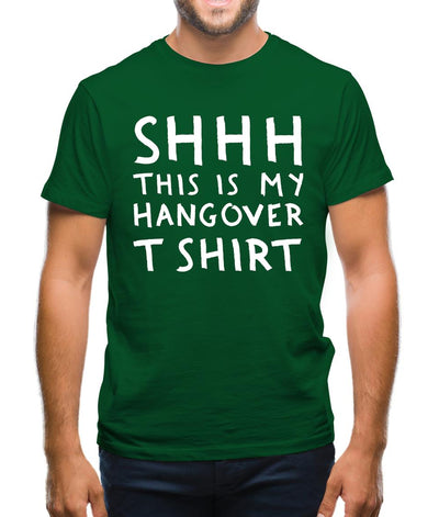 Shhh This Is My Hangover T-Shirt Mens T-Shirt