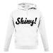 Shiny! Serenity unisex hoodie
