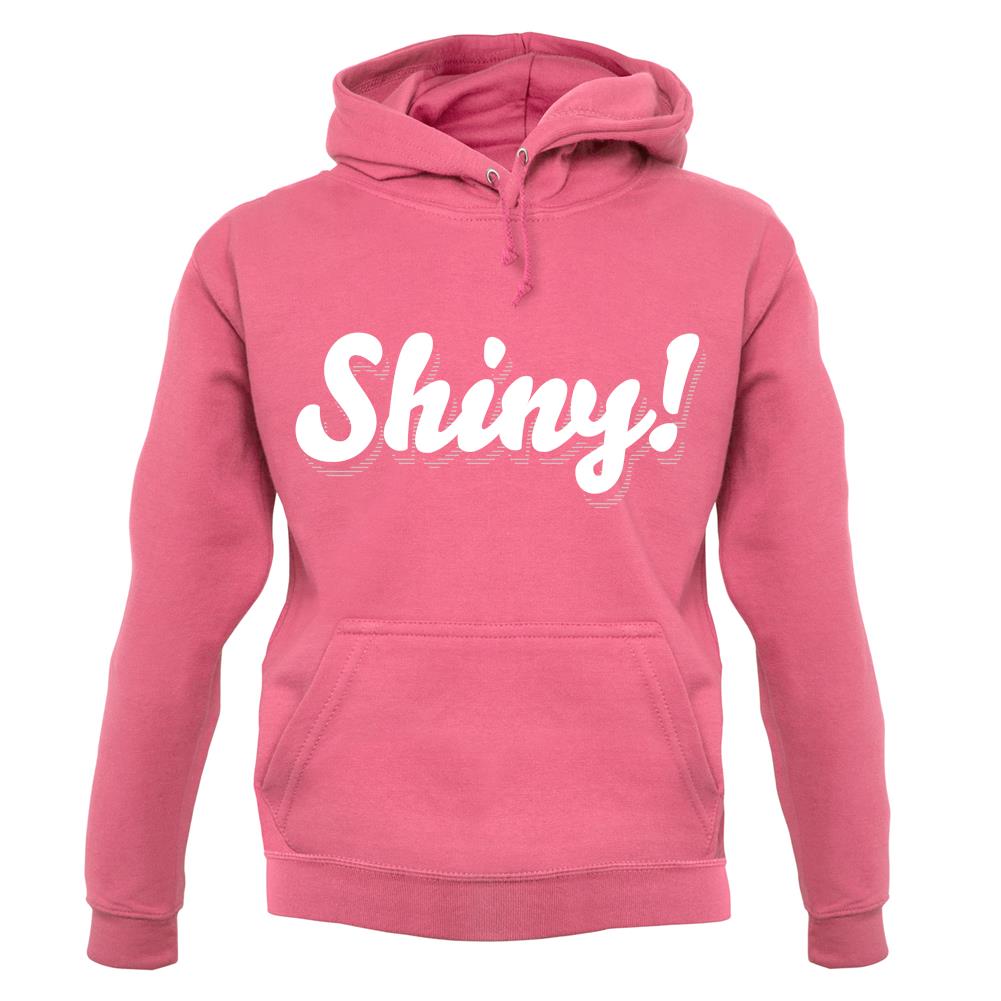 Shiny! Serenity unisex hoodie