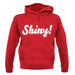 Shiny! Serenity unisex hoodie
