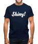 Shiny! Serenity Mens T-Shirt