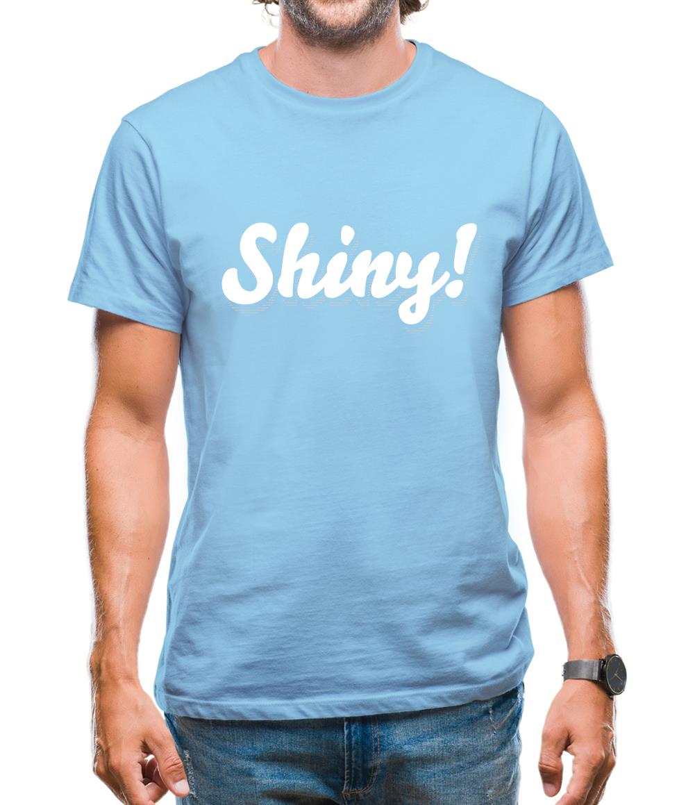 Shiny! Serenity Mens T-Shirt