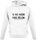 Si Vis Pacem Para Bellum Unisex Hoodie