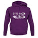 Si Vis Pacem Para Bellum Unisex Hoodie