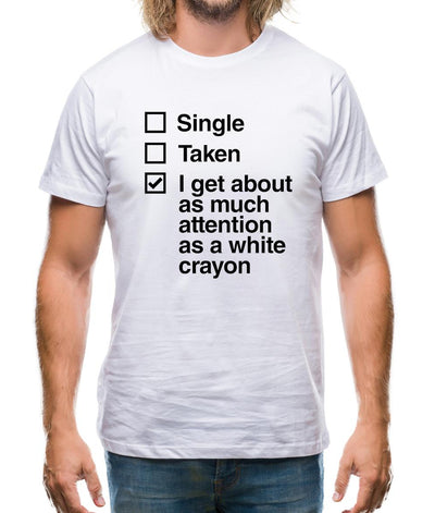 Single Taken White Crayon Mens T-Shirt
