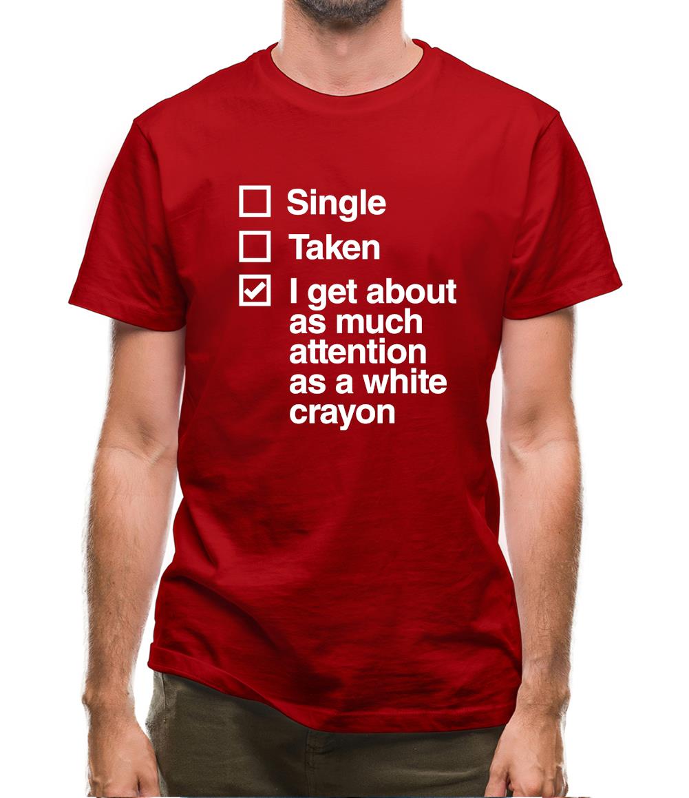 Single Taken White Crayon Mens T-Shirt